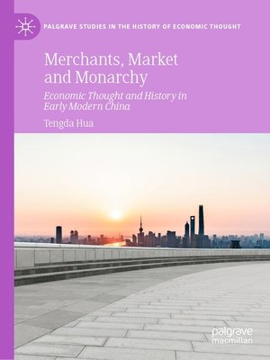 cover image of Merchants, Market and Monarchy